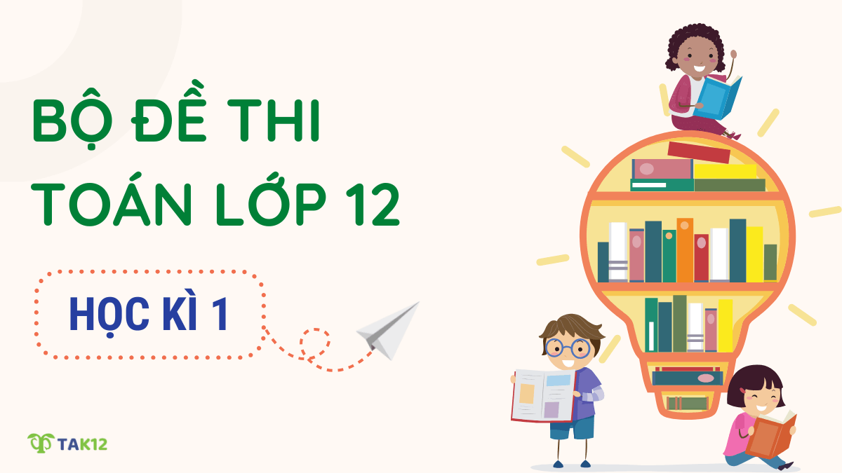 đề thi học kì 1 Toán 12